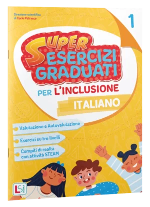 SUPERESERCIZI GRADUATI PER L’INCLUSIONE ITALIANO